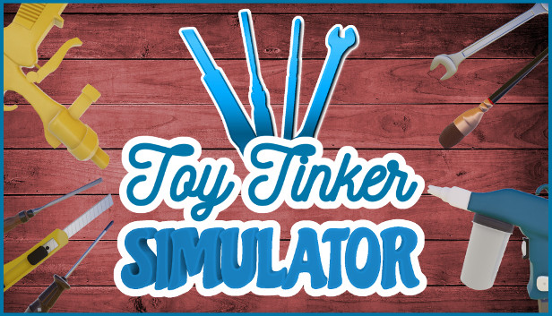 Save 100% on Toy Tinker Simulator on Steam Save 100% on Toy Tinker Simulator on Steam